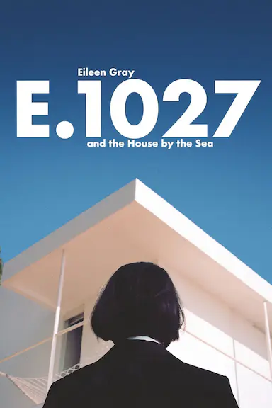 E.1027-艾琳·格雷和海边的房子