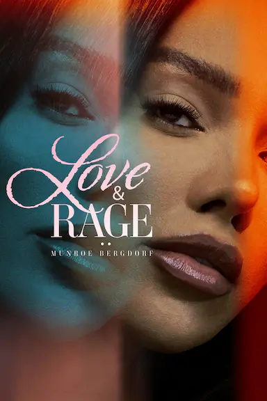 Love &amp; Rage: Munroe Bergdorf