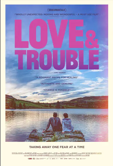 Love &amp; Trouble