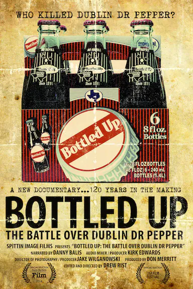 Bottled Up: The Battle Over Dublin Dr Pepper