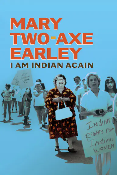 Mary Two Axe Early: I Am Indian Again